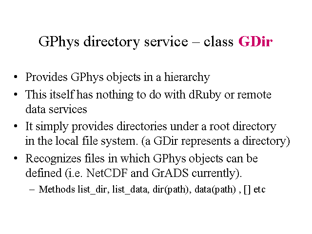 GPhys directory service -- class GDir