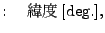 $\displaystyle : \quad $B0^EY(B [\mathrm{deg.}],$