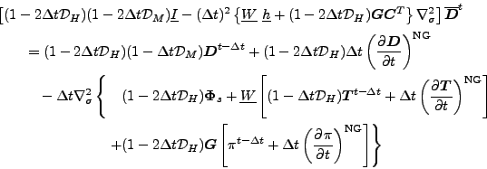 \begin{align*}\begin{split}& \left[ ( 1-2\Delta t {\cal D}_H )( 1-2\Delta t {\ca...
...a t \left( \DP{\pi}{t} \right)^{\rm NG} \right] \right\} \end{split}\end{align*}