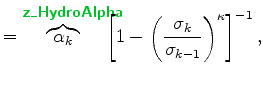 $\displaystyle = \overbrace{\alpha_k}^{ \mbox{{\cmssbx\textcolor{PineGreen}{z\_H...
...eft[ 1- \left( \frac{ \sigma_k }{ \sigma_{k-1} } \right)^{\kappa} \right]^{-1},$