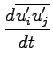 $\displaystyle \DD{\overline{u^{\prime}_{i}u^{\prime}_{j}}}{t}$