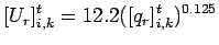 $\displaystyle [U_{r}]_{i,k}^{t} = 12.2 ([q_{r}]_{i,k}^{t})^{0.125}$