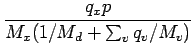 $\displaystyle \frac{q_{x} p}{M_{x} (1/M_{d} + \sum_{v} q_{v}/M_{v})}$