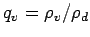 $q_v = \rho_v/\rho_{d}$