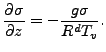 $\displaystyle \DP{\sigma}{z} = - \frac{g \sigma}{R^d T_v}.$