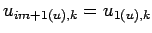 $\displaystyle u_{im+1(u), k} = u_{1(u), k}$