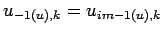 $\displaystyle u_{-1(u), k} = u_{im-1(u), k}$