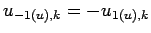 $\displaystyle u_{-1(u),k} = - u_{1(u),k}$