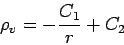 \begin{displaymath}
\rho _{v} = -\frac{C_{1}}{r} + C_{2}
\end{displaymath}